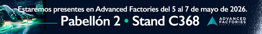 Estaremos presentes en Advanced Factories 2026. Pabellòn 2 - Stand C368